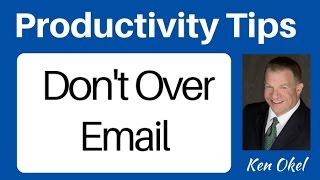 Email Productivity Tip - How to Reduce Email Clutter