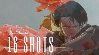 [AMV] 16 SHOTS - Levi Ackerman