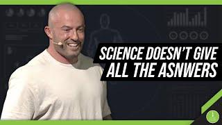 Science Doesn't give us ALL the answers ft Sebastian Oreb