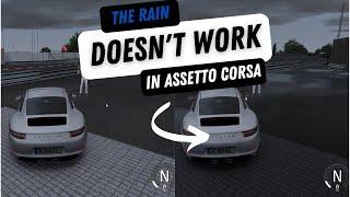 ASSETTO CORSA RAIN FIX!!! Updated With Links!