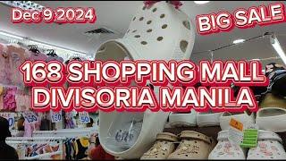 168 SHOPPING MALL DIVISORIA MANILA DEC. 9 2024 BIG SALE #shoppingmall #bigsale #divisoriamanila