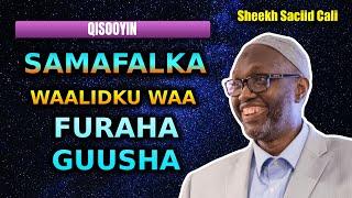 Sheikh Siciid Cali - Samafalka waalidku wa furaha guusha