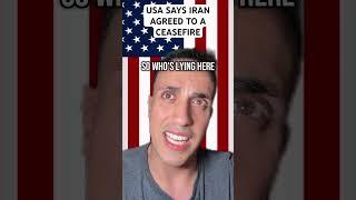 USA Says Iran Agreed To A Ceasefire