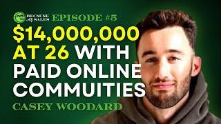 The mastermind behind the biggest online communities in the world - Casey Woodard