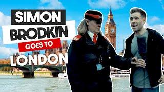 Simon Brodkin Goes to London