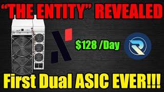 THE ENTITY Is REVEALED!!! - FIRST EVER DUAL ASIC Miner WTF?