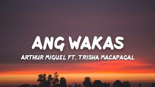 Arthur Miguel ft. Trisha Macapagal - Ang Wakas (Lyrics)