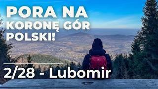 Lubomir - Korona Gór Polski 2/28 - Beskid Makowski - 2 propozycje szlaków