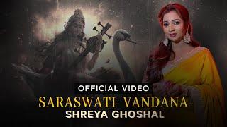 Saraswati Vandana | Shreya Ghoshal