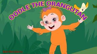 OODLE THE ORANGUTAN | Music Video by Debi Derryberry