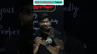 How to become a Topper? #Shorts #PWFoundation