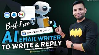 Best Free AI Email Writing Tools in 2024 | AI Email Generator - Tenorshare AI Writer