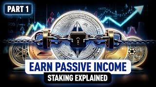 Unlock Rewards! How to Start Staking Crypto and Earn More | Part 1