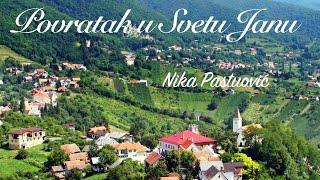 Nika Pastuović - Povratak u Svetu Janu