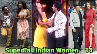 SuperTall Indian Women - 14 | tall girl short guy | tall indian girls