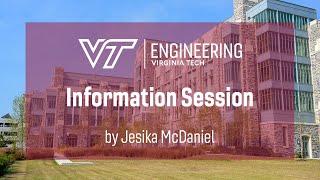 Virginia Tech College of Engineering Information Session
