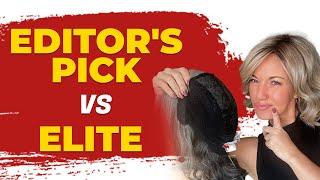 Editor's Pick vs Editor's Pick Elite by Raquel Welch  | Chiquel Wigs