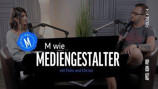 Folge 14 - M wie Mediengestalter digital und print