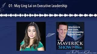 01: May Ling Lai on Executive Leadership