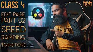 Davinci Resolve 17.2 Tutorial | Class 04 | Edit Page | Part 02 | Hindi | Nirdeshak Rao