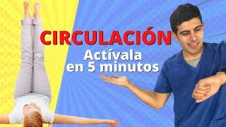 Activa tu circulación con 5 minutos de tu día