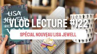  SPECIAL NOUVEAU LISA JEWELL - Vlog Lecture # 122