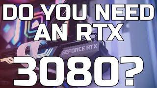 Do you need an RTX 3080? - TechteamGB