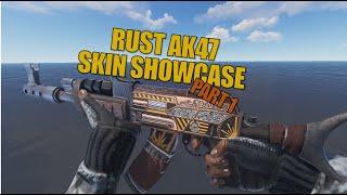 RUST - ALL AK47  SKIN SHOWCASE PART 1 - PRICES & TIMESTAMPS