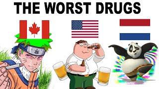 Every Country's WORST Drug