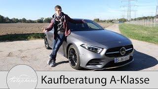 Kaufberatung Mercedes-Benz A-Klasse (W 177): Was lohnt sich und was lohnt sich nicht - Autophorie