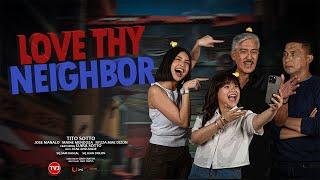 LOVE THY NEIGHBOR | Eat Bulaga Lenten Special