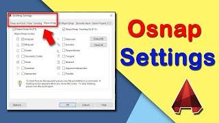 How to Osnap Settings in AutoCAD 2022