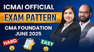 CMA Foundation June 25 Exam Pattern | How to Pass CMA Foundation | ICMAI Paper Level | CMA Exams