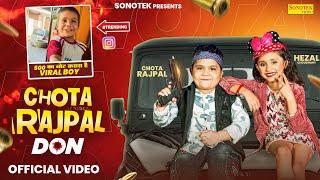 Chota Rajpal - Artan Bartan Tel | Chota Rajpal Don | Hezal Choudhary | New Haryanvi Song | Sonotek