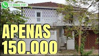 Casa no Canto do Forte apenas 150.000 Venha Rápido