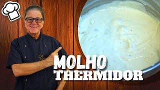 Como fazer molho thermidor! | Cozinha básica | Chef Zeca