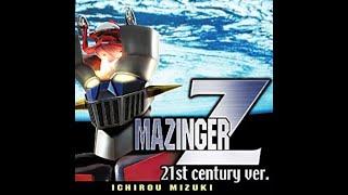 Mazinger Z 21st Century AMV