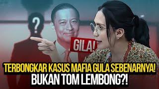 GILA! TERBONGKAR KASUS MAFIA GULA SEBENARNYA! BUKAN TOM LEMBONG?!