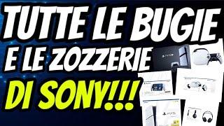 TUTTE LE BUGIE E LE ZOZZERIE DETTE DA SONY NEGLI ULTIMI ANNI 