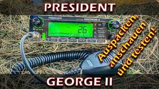 President George II: Auspacken, anschauen und testen! #president #george #jedermann #cbfunk