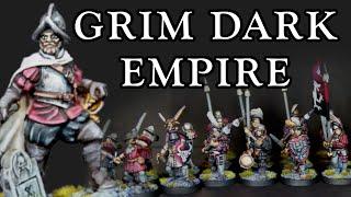 Building a GRIM DARK EMPIRE army for WARHAMMER FANTASY and AGE OF SIGMAR