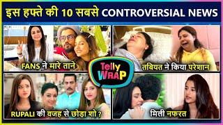 Hina-Rocky Breakup? Shoaib Hit Back At Trolls, Madalsa Quits Anupama |TellyWrap |Top 10 News