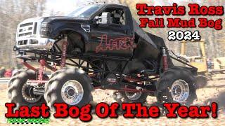 Last Bog Of The Year! Travis Ross Fall Mud Bog 2024