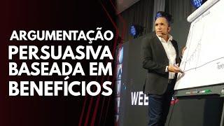 DEFININDO SUA ARGUMENTAÇÃO PERSUASIVA DE VENDAS COM BASE NOS BENEFÍCIOS | Conrado Adolpho