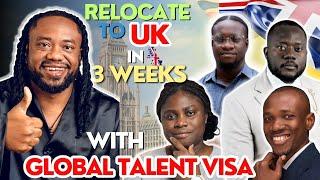 MOVE TO THE UK IN 3 WEEKS USING THE GLOBAL TALENT VISA