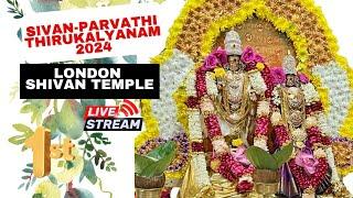 Sivan-Parvathi Thirukalyanam 2024|London Shivan Temple|Part 1