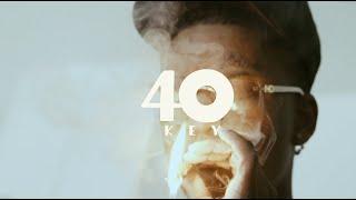 40 Key "Walk Em Down" (Official Music Video)