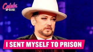 "I Sent Myself to Prison" Boy George's Greatest Shame | Celebs Up Close