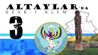 Altay Cumhuriyeti - Bölüm 3: Gorno Altay