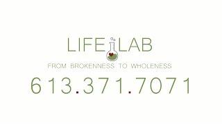 LifeLab - From Brokenness to Wholeness
